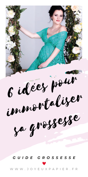 6 idées pour immortaliser sa grossesse