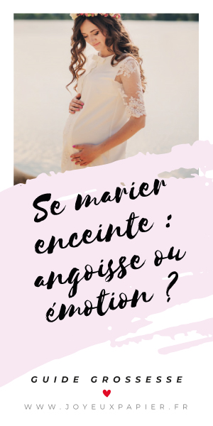 se marier enceinte