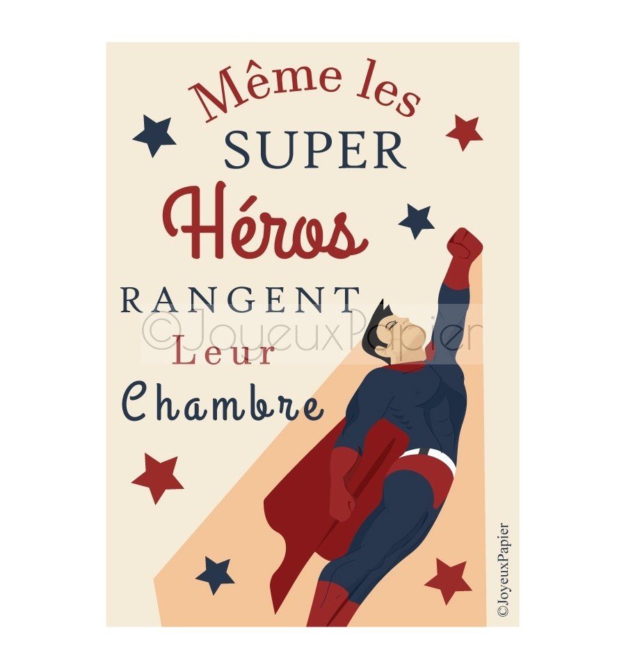 Affiche même les super héros rangent leur chambre
